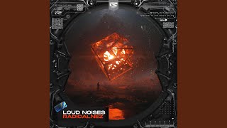 Loud Noises (Extended Mix)