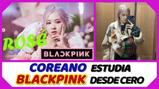 Todo lo que BLINK ha descubierto sobre Rosé ┃BLACKPINK #4┃Rosé by S-tilo YJ│COREAÑOL 7 views 5 months ago 14 minutes, 10 seconds