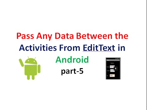 Android Application Development tuorial 5:Passing strings between Activities