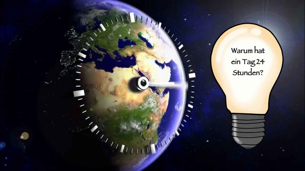 Warum hat ein Tag 24 Stunden? ALLwissen 43 YouTube Warum hat ein Tag 24 Stunden? ALLwissen 43 YouTube