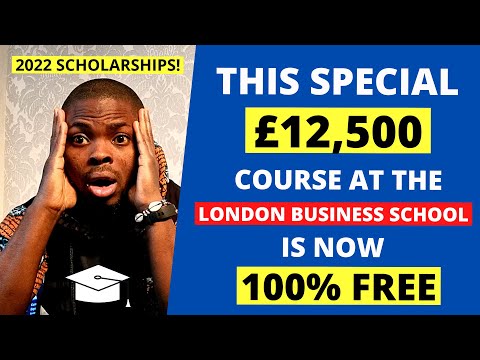 London Business School Scholarship 2022 | African History Dev Course | Study Abroad | How To Apply