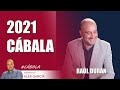 🔯 2021 A LA LUZ DE LA CÁBALA, con Raúl Durán 🌟 AlexcomunicaTV