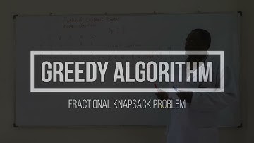 Greedy Algorithm Fractional Knapsack Problem