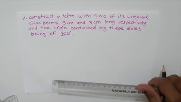 Q .11 To construct a kite, it