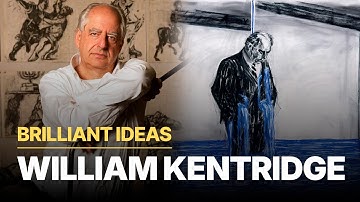 Brilliant Ideas | William Kentridge | Drawing the Line Between Art and Politics