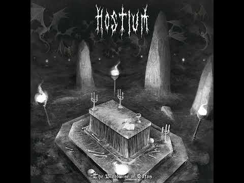 Hostium — Hostium - The Bloodwine of Satan (Full Album)
