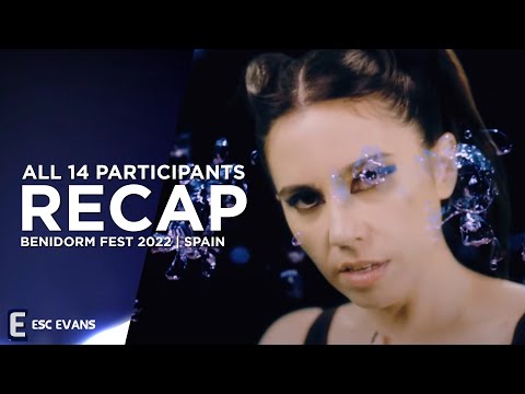 Eurovision 2022: Benidorm Fest 2022 - All 14 participants