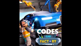 Roblox - Códigos do Car Factory Tycoon (dezembro 2023) - Critical Hits