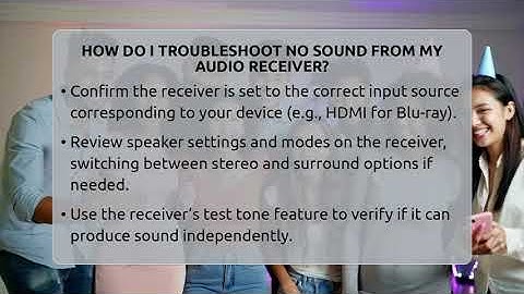How Do I Troubleshoot No Sound From My Audio Receiver? - Audio Gear Insider