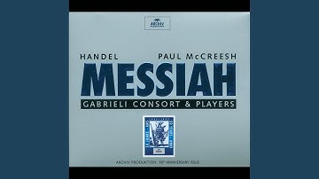Handel: Messiah, HWV 56 / Pt. 2: "Behold the Lamb of God"