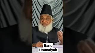 Banu Ummaiyah | Dr Israr Ahmad Resimi