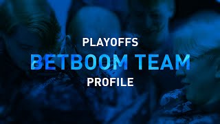 Playoff Profiles - BetBoom Team