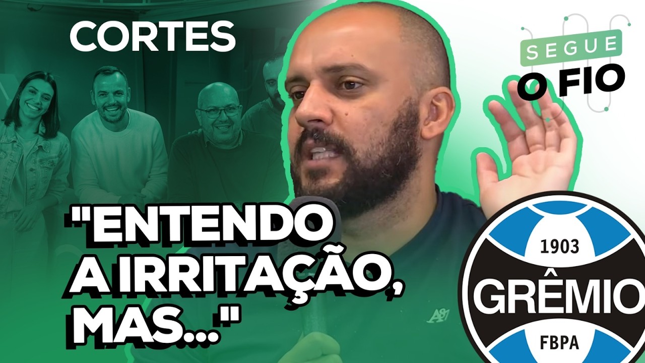 🔵 HOUVE SOBERBA POR PARTE DO GRÊMIO? | SEGUE O FIO | 05/03/2026