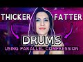 Parallel Compression on Drums