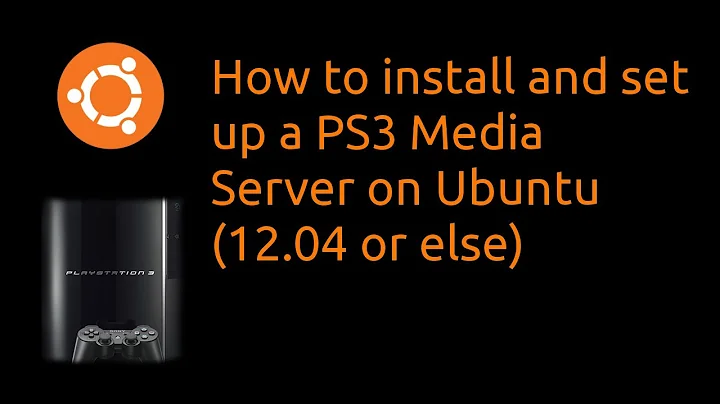 How to install PS3 Media Server on Ubuntu