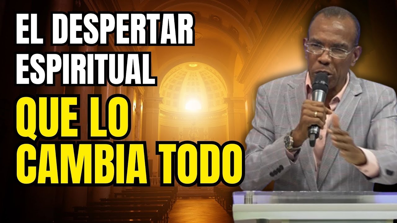 EL DESPERTAR ESPIRITUAL QUE LO CAMBIA TODO | PASTOR ERNESTO CUEVAS EL ESPIRITU SANTO
