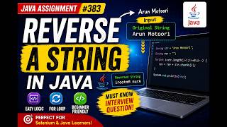 383. Assignment - Reversing a string in Java (Selenium Java 2026)