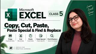 Microsoft Excel Complete Course | Class 5 | Copy, Cut, Paste, Paste Special & Find & Replace