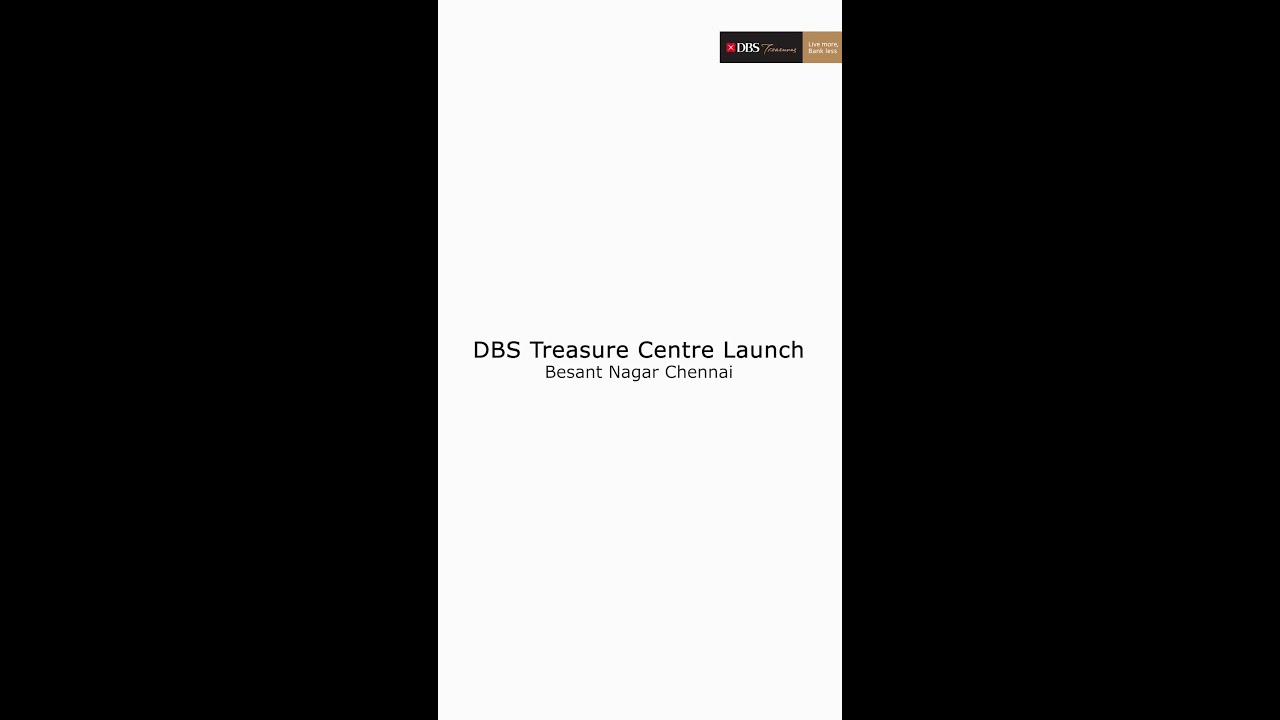 DBS Treasures Centre, Chennai Besant Nagar. Now Open!