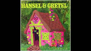 Hansel & Gretel (Talespinners LP) Side 2