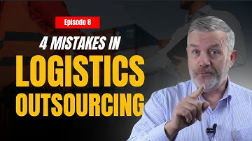Logistics Outsourcing - 4 Common Logistics Outsourcing Mistakes!