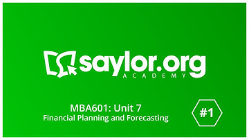 Financial Planning and Forecasting: Financial Management - Unit 7 Overview