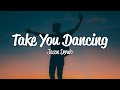 Jason Derulo - Take You Dancing (Lyrics)