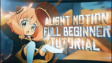 Alight Motion COMPLETE BEGINNER TUTORIAL - Basic Features
