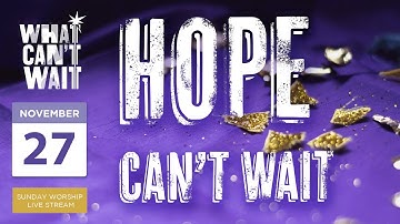 Sunday Worship at Parker United Methodist Church - November 27, 2022