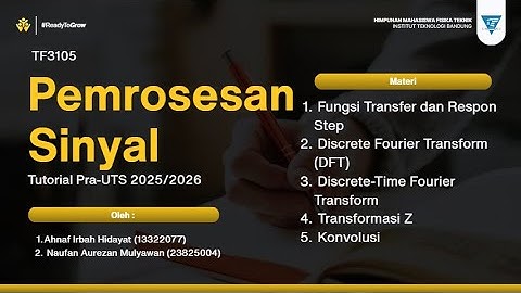 [Tutorial] TF3105 Pemrosesan Sinyal Pra-UTS 2025/2026