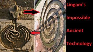 Lingam + Labyrinth = Evidence of Ancient Technology?