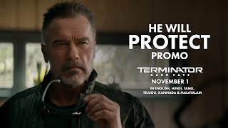 Terminator Dark Fate | He Will Protect | In cinemas November 1 | Fox Studios India