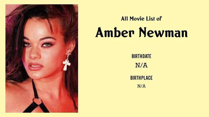 Amber Newman Movies list Amber Newman| Filmography...