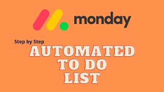 How to Create a Simple Automated To Do List on Monday.com