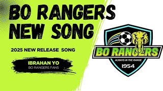 2025 New Release: Bo Rangers Anthem – Ibrahan Yo (Official Music Video)
