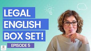 Legal English Box Set | Episode 5 : The Legal English Vocab of Litigation, Misrep, Legal Person.