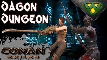 Dagon Dungeon Conan Exiles 2020 | 0 thrall series