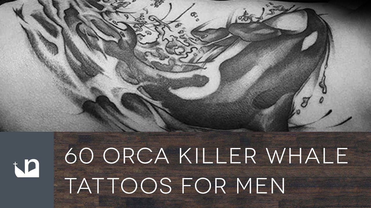 60 Orca Killer Whale Tattoos For Men - YouTube