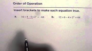 Insert Brackets Order of Operation
