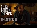 Zach Williams - Story Behind the Song - "Heart Of God"