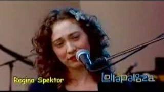 Video thumbnail of "Regina Spektor - Real Love (Lollapalooza 2007)"