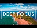 Deep Focus Music For Studying And Concentration - 4 Hours of Ambient Study Music to Concentrate