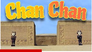 Conociendo La ciudad de  BARRO MAS GRANDE DEL MUNDO CHAN CHAN - Trujillo - Peru 2023