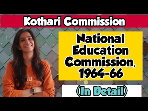Kothari Commission 1964-66