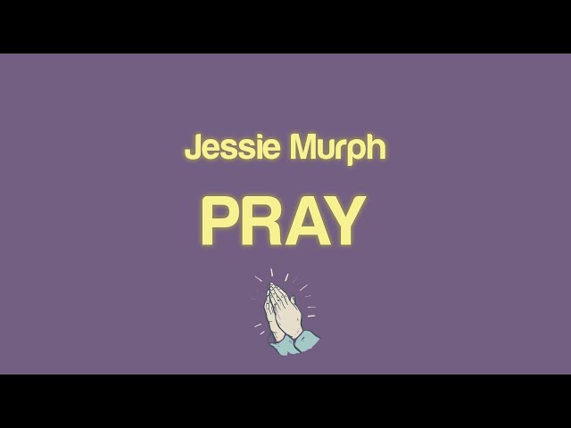 Jessie Murph Pray ( Lyrics) Waking Up But Wishing That You Don't : Free  Download, Borrow, and Streaming : Internet Archive