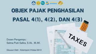 OBJEK PAJAK PENGHASILAN PASAL 4(1), 4(2), DAN 4(3)
