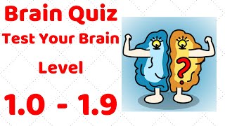 Brain Quiz - Test Your Brain Level 1.0 1.1 1.2 1.3 1.4 1.5 1.6 1.7 1.8 1.9 Walkthrough Solution screenshot 2