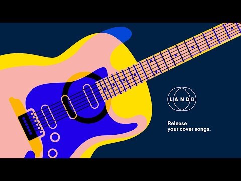 LANDR | Cover Songs