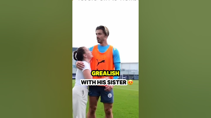 Jack Grealish with his sister #manchestercity #football #premierleague #ronaldo#grealish #bellingham