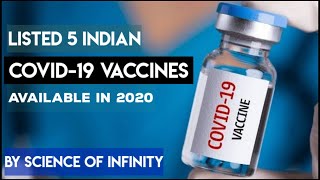 Covid-19 Vaccine - Indian 5 listed Corona vaccine - Covid-19 vaccine update